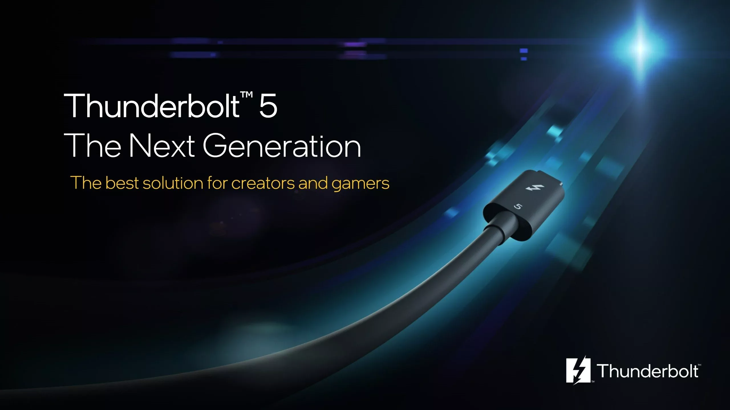 Thunderbolt-5-Kabel vor schwarzem Hintergrund, daneben der Text "Thunderbolt 5 The Next Generation, The best solution for creators and gamers".
